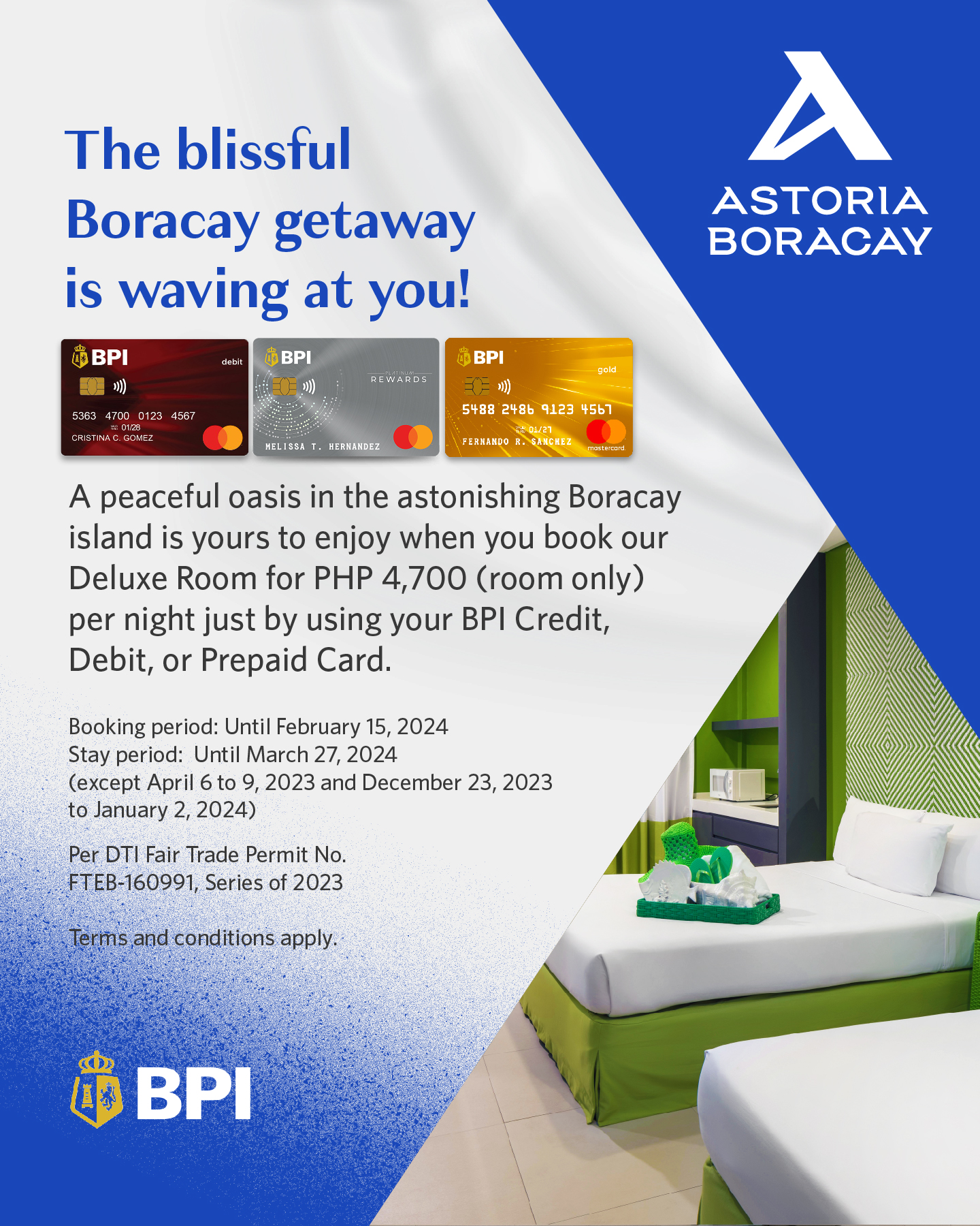Bank of the Philippine Islands (BPI) Promo Astoria Boracay